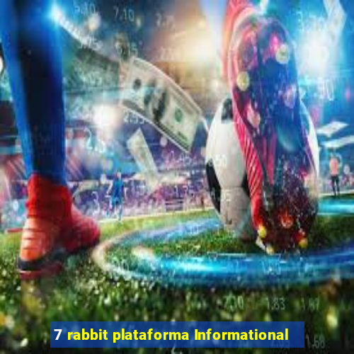 7 rabbit plataforma Informational